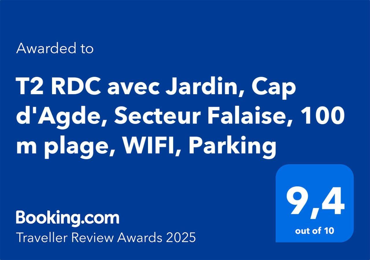 T2 Rdc Avec Jardin, Cap D'Agde, Secteur Falaise, 100 M Plage, Clim, Wifi, Parking Exteriör bild